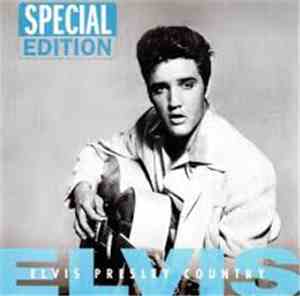 Elvis Presley - Country  Special Edition
