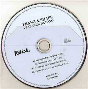 Franz & Shape Feat. Dirk Da Davo - Maximum Joy