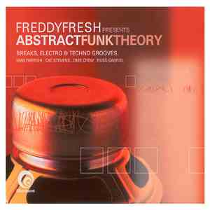Freddy Fresh - Abstract Funk Theory