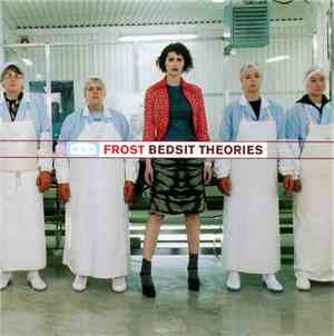 Frost - Bedsit Theories