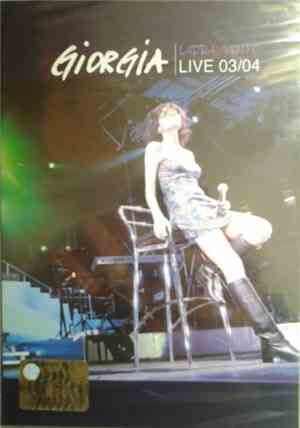 Giorgia - Ladra Di Vento Live 03/04