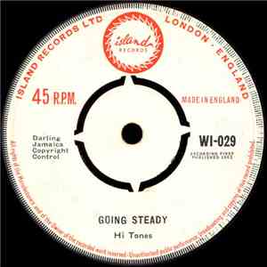 Hi Tones - Going Steady / Darlin' Elaine