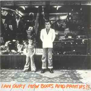 Ian Dury - New Boots And Panties!!