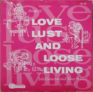 Isla Cameron and Tony Britton - Songs Of Love, Lust And Loose Living