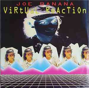 Joe Banana - Virtual Reaction