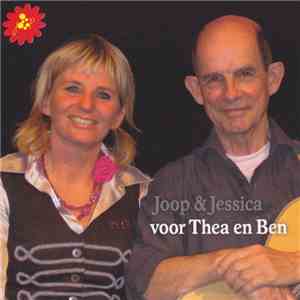 Joop & Jessica - Voor Thea en Ben