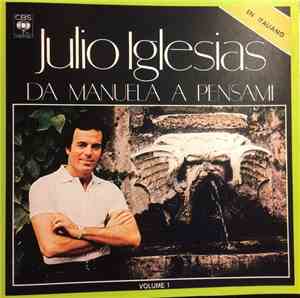 Julio Iglesias - Da Manuela A Pensami - Volume 1
