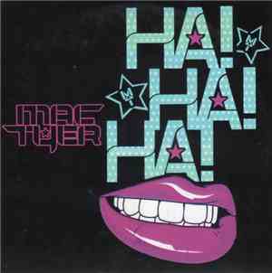 Mac Tyer - Ha! Ha! Ha!