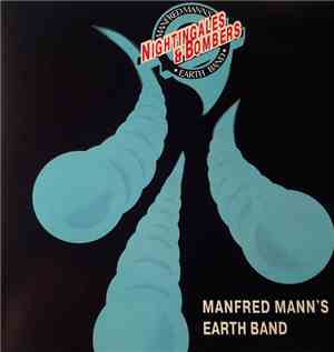 Manfred Mann's Earth Band - Nightingales & Bombers