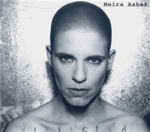 Meira Asher - Dissected