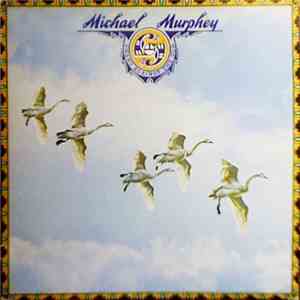 Michael Murphey - Swans Against The Sun