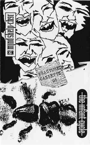 Mind Skelp-cher / The Infant Cycle - Fractured Cassette 95