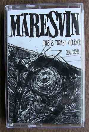 Märesvin - This Is Thrash Violence 2012 Demo