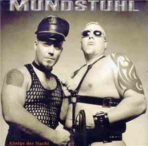 Mundstuhl - Könige Der Nacht