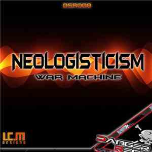 Neologisticism - War Machine