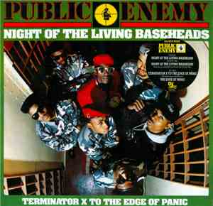 Public Enemy - Night Of The Living Baseheads