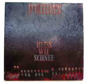Puhdys - Heiß Wie Schnee