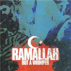 Ramallah - But A Whimper