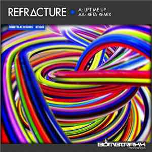 Refracture - Lift Me Up