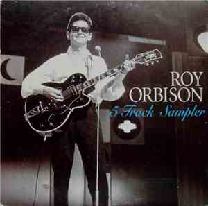 Roy Orbison - 5 Track Sampler
