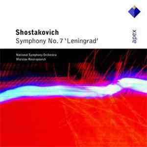 Shostakovich, National Symphony Orchestra, Mstislav Rostropovich - Symphony No. 7 in C Major, Op. 60 