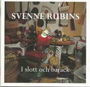 Svenne Rubins - I Slott Och Barack