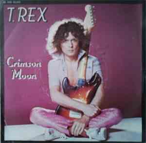 T. Rex - Crimson Moon / Jason B Sad