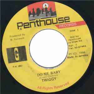 Twiggy - Do Me Baby