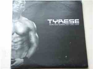 Tyrese - How You Gonna Act Like That