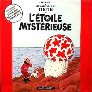 Various - Les Aventures De Tintin: L'Etoile Mystérieuse