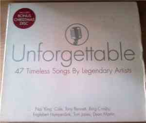 Various - Unforgettable - 47 Timeless Songs By Legendary Artists