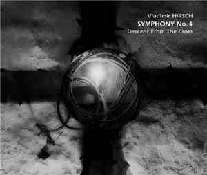 Vladimír Hirsch - Symphony No.4 