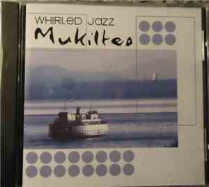 Whirled Jazz - Mukilteo