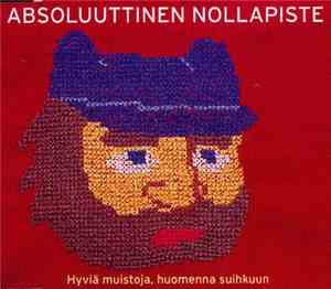 Absoluuttinen Nollapiste - Hyviä Muistoja, Huomenna Suihkuun