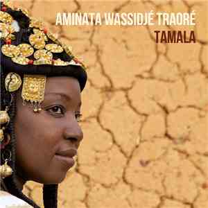 Aminata Wassidjé Traoré - Tamala