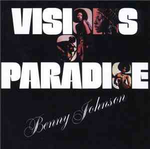 Benny Johnson - Visions Of Paradise