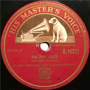 Buddy Morrow And His Orchestra - One Mint Julep / Got You On My Mind