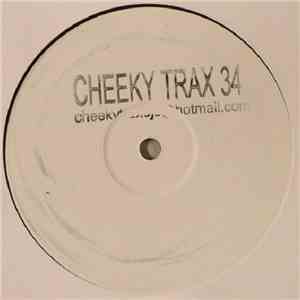 Cheeky Trax - Cheeky Trax 34