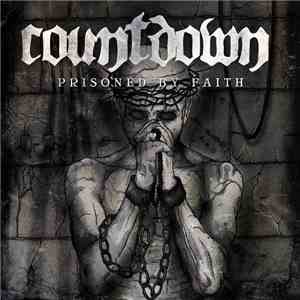 Countdown  - Prisoned By Faith