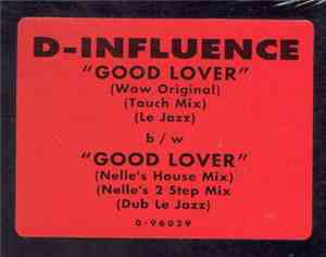 D-Influence - Good Lover