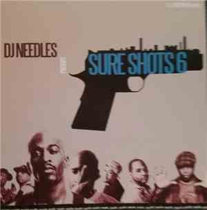 DJ Needles - DJ Needles Presents Sure Shots 6