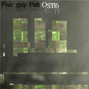 Five Step Path - OST16