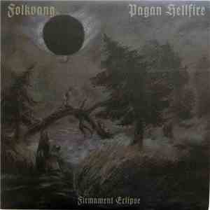Folkvang  / Pagan Hellfire - Firmament Eclipse