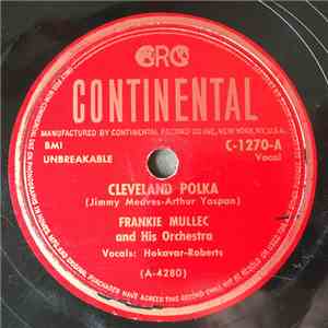 Frankie Mullec And His Orchestra - Cleveland Polka / Ee-I-Oh Polka