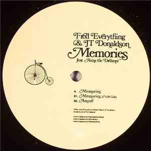 Fred Everything & J.T. Donaldson - Memories