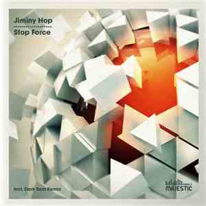 Jiminy Hop - Stop Force