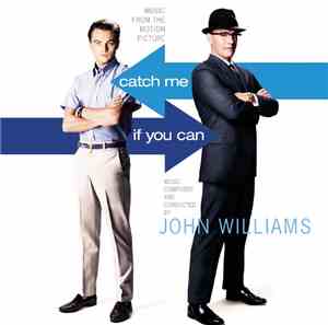 John Williams  - Catch Me If You Can (Music From The Motion Picture)