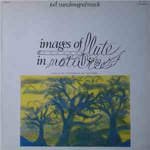 Joël Vandroogenbroeck - Images Of Flute In Nature