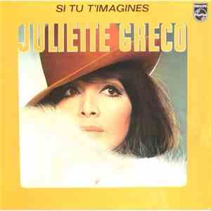 Juliette Greco - Si Tu T'imagines