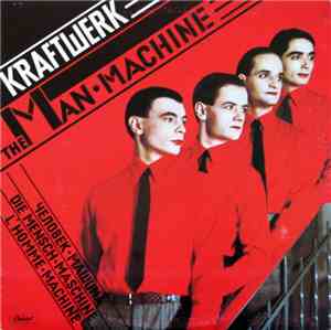 Kraftwerk - The Man · Machine